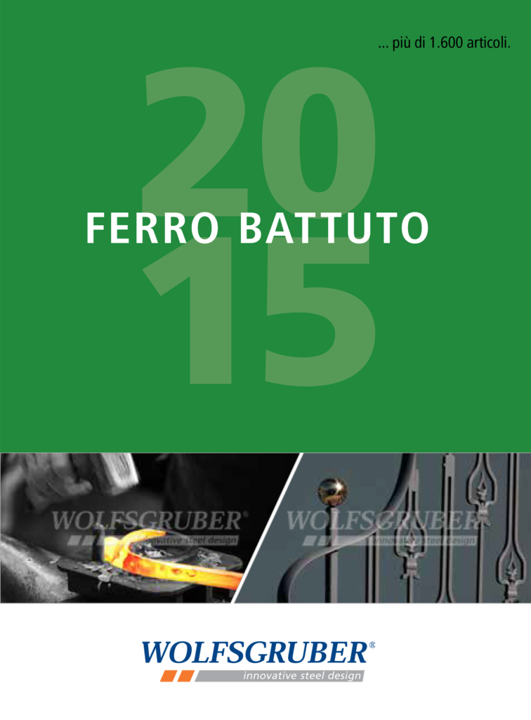 Copertina catalogo ferro battuto Wolfsgruber 2015.