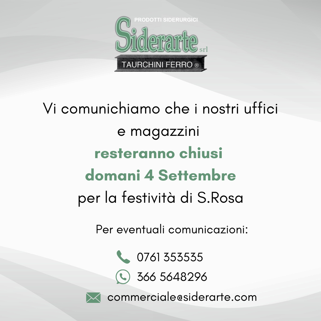 Avviso chiusura uffici Siderarte il 4 settembre.